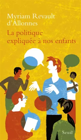 Couverture du produit · La Politique expliquée à nos enfants