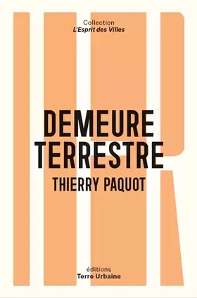 Couverture du produit · Demeure Terrestre - Enquête vagabonde sur l'habiter