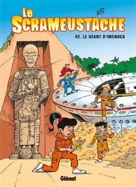 Couverture du produit · Le Scrameustache - Tome 42: Le Géant d'Imenoca