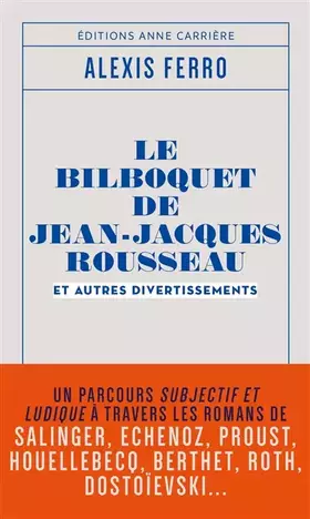 Couverture du produit · Le bilboquet de Jean-Jacques Rousseau et autres divertissements