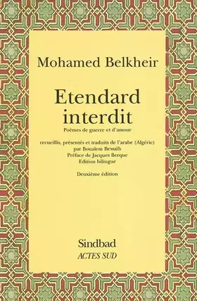 Couverture du produit · Etendard interdits : Poèmes de guerre et d'amour (édition bilingue français/arabe)