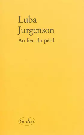 Couverture du produit · Au lieu du péril : Récit d'une vie entre deux langues