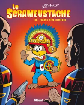 Couverture du produit · Le Scrameustache, Tome 36 : Casse-tête olmèque