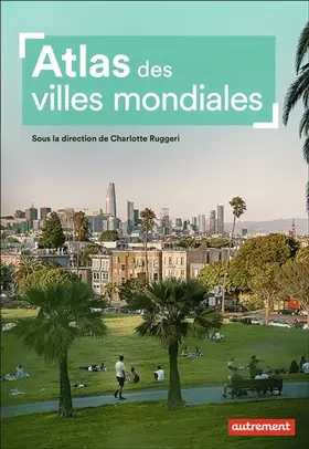 Couverture du produit · Atlas des villes mondiales