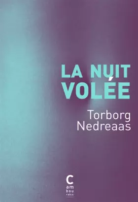 Couverture du produit · La nuit volée
