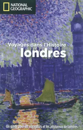 Couverture du produit · Londres: Voyages dans l'Histoire
