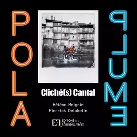Couverture du produit · Pola-plume: Cliché(s) Cantal