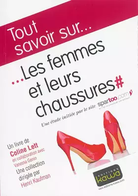 Couverture du produit · Tout savoir sur... Les femmes et leurs chaussures