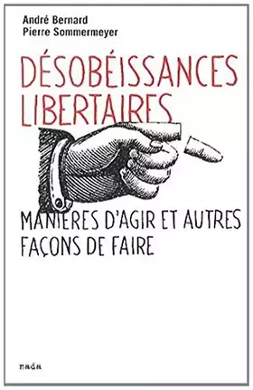 Couverture du produit · Désobéissances libertaires