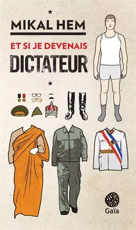 Couverture du produit · Et si je devenais dictateur