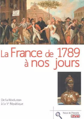 Couverture du produit · La France de 1789 à nos jours: De la Révolution à la Ve République
