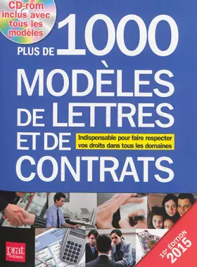 Couverture du produit · Plus de 1000 modèles de lettres et de contrats 2015 : Indispensable pour faire respecter vos droits dans tous les domaines (1Cé