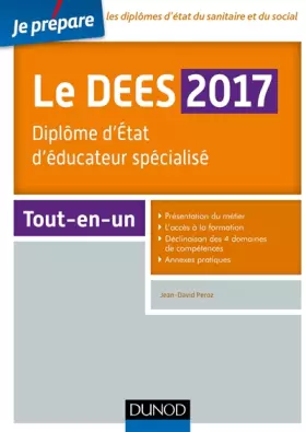 Couverture du produit · Je prépare le DEES 2017 - Diplôme d'Etat d'éducateur spécialisé - Tout-en-un: Diplôme d'Etat d'éducateur spécialisé - Tout-en-u