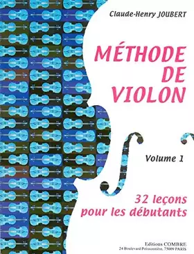 Couverture du produit · Méthode de violon volume 1 : 32 Leçons pour les débutants