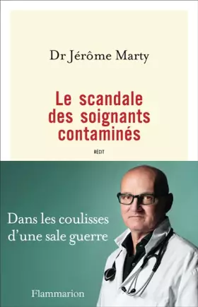 Couverture du produit · Le scandale des soignants contaminés