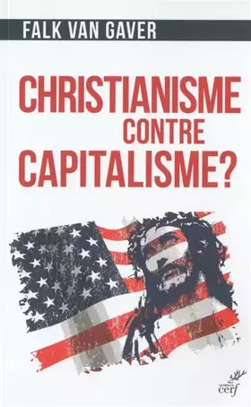 Couverture du produit · Christianisme contre capitalisme ?