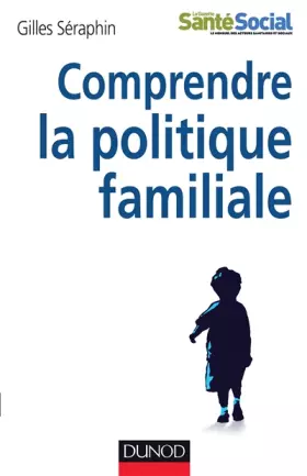 Couverture du produit · Comprendre la politique familiale