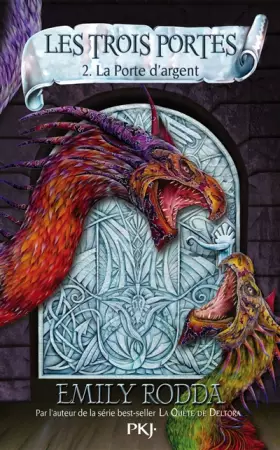 Couverture du produit · 2. Les trois portes : La Porte d'argent (2)
