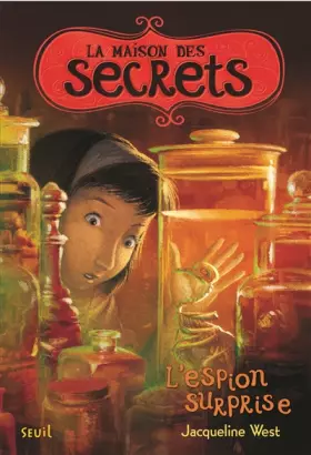 Couverture du produit · L'Espion surprise. La Maison des secrets, tome 3 (3)