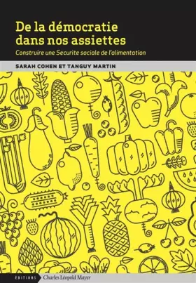 Couverture du produit · Pour une sécurité sociale de l'alimentation: Construire une Sécurité sociale de l'alimentation