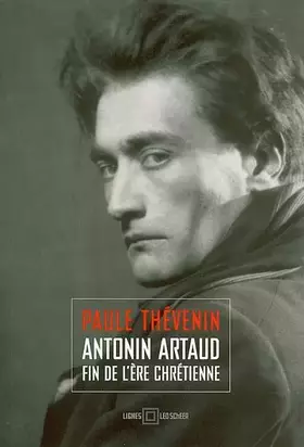Couverture du produit · Antonin Artaud : fin de l'ère chrétienne