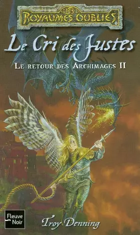 Couverture du produit · Le Retour des Archimages, Tome 2 : Le Cri des Justes