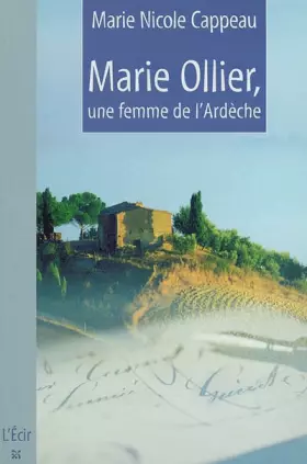 Couverture du produit · Marie Ollier, une Femme de l'Ardèche