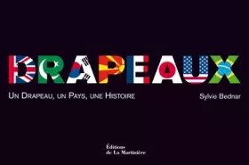 Couverture du produit · Drapeaux. Un drapeau, un pays, une histoire