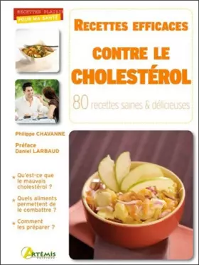 Couverture du produit · Recettes efficaces contre le cholestérol : 80 recettes saines & délicieuses