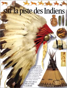 Couverture du produit · Les Indiens d'Amérique du Nord