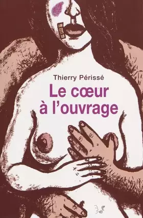 Couverture du produit · Le coeur à l'ouvrage