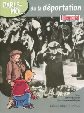Couverture du produit · PARLE-MOI DE LA DEPORTATION