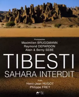 Couverture du produit · Tibesti : Sahara interdit