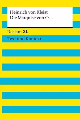 Couverture du produit · Die Marquise von O ...: Reclam XL - Text und Kontext
