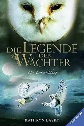 Couverture du produit · Die Legende der Wächter, Band 15: Die Entscheidung