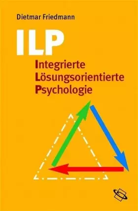 Couverture du produit · ILP - Integrierte Lösungsorientierte Psychologie