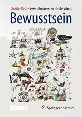 Couverture du produit · Bewusstsein: Bekenntnisse eines Hirnforschers
