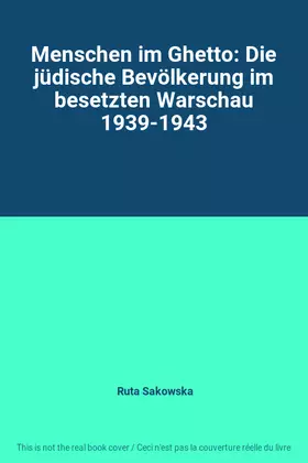 Couverture du produit · Menschen im Ghetto: Die jüdische Bevölkerung im besetzten Warschau 1939-1943