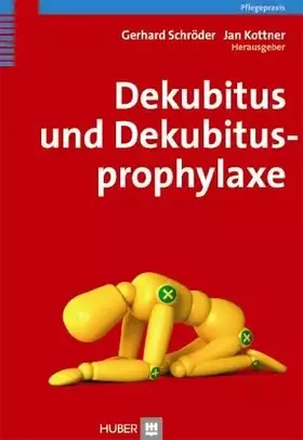 Couverture du produit · Dekubitus und Dekubitusprophylaxe