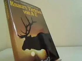 Couverture du produit · Knaurs Tierleben von A-Z, Band 2: M-Z