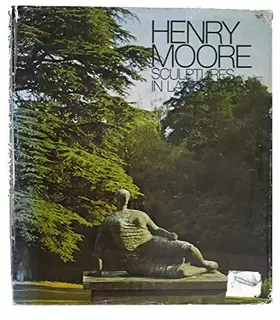 Couverture du produit · Henry Moore Sculptures in Landscape