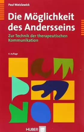 Couverture du produit · Die Möglichkeit des Andersseins: Zur Technik der therapeutischen Kommunikation