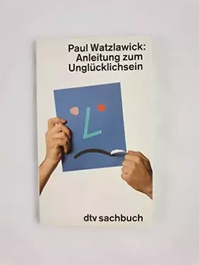 Couverture du produit · Anleitung zum Unglücklichsein