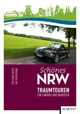 Couverture du produit · Schönes NRW - Traumtouren für Cabrios und Roadster