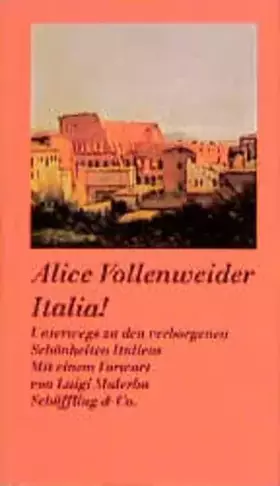 Couverture du produit · Italia!: Unterwegs zu den verborgenen Schönheiten Italiens