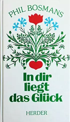 Couverture du produit · In dir liegt das Glück