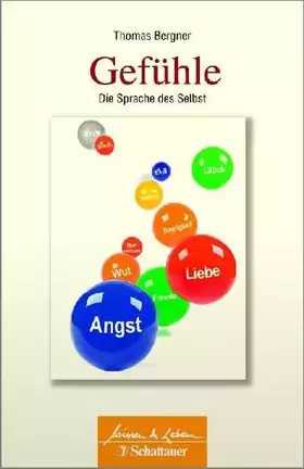Couverture du produit · Gefühle: Die Sprache des Selbst (Wissen & Leben)