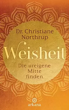 Couverture du produit · Weisheit: Die ureigene Mitte finden