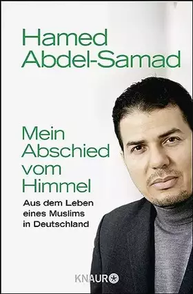 Couverture du produit · Mein Abschied vom Himmel: Aus dem Leben eines Muslims in Deutschland