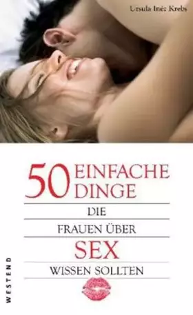 Couverture du produit · 50 einfache Dinge, die Frauen über Sex wissen sollten